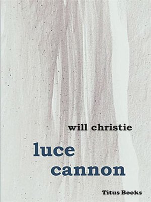 cover image of Luce Cannon